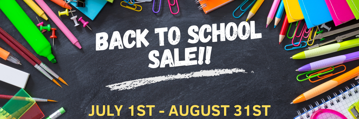 A chalkboard surrounded by school supplies with the text "BACK TO SCHOOL SALE!! JULY 1ST - AUGUST 31ST" written in white and yellow, brought to you by Eye Pros.